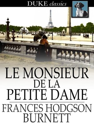 cover image of Le Monsieur de la Petite Dame